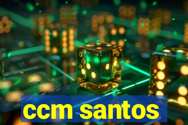 ccm santos